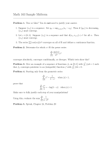 Math 163 Sample Midterm: Sequences, Series, Functions