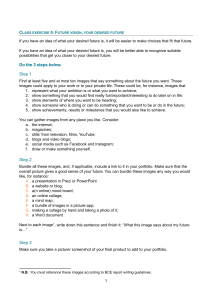 Class Exercise 5: Future Vision Your Desired Future