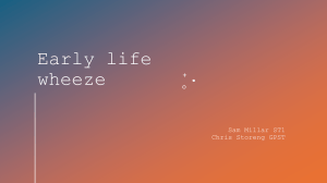 Early Life Wheeze: Bronchiolitis & Viral-Induced Wheeze Guide