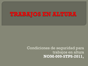 Seguridad en trabajos en altura: Norma NOM-009-STPS-2011