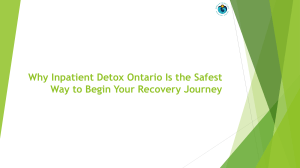 Why Inpatient Detox Ontario Is the Safest Recovery Start