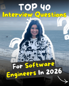 Top 40 Software Engineer Interview Questions 2026
