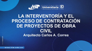 Interventor&iacute;a y Contrataci&oacute;n de Obras Civiles