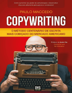 Copywriting: O m&eacute;todo centen&aacute;rio mais cobi&ccedil;ado do mercado americano