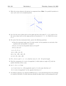 MA 125 Recitation 1 Vector Problems