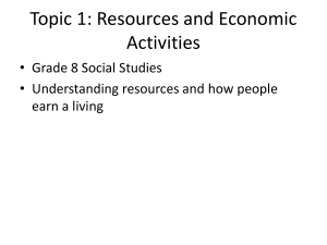 Grade 8 Social Studies: Resources and Economic Activities