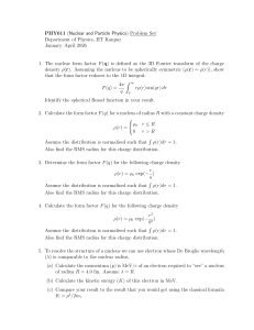 PHY611 Nuclear & Particle Physics Problem Set