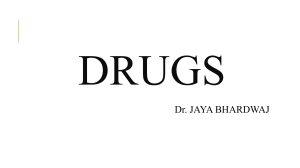 Drugs: Pharmacology Reference by Dr. Jaya Bhardwaj