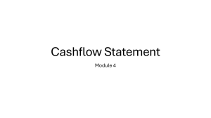 Cashflow Statement Module 4: Understanding & Preparation