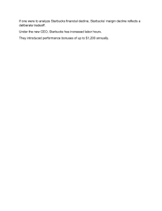 Starbucks Financial Decline: Margin Tradeoff