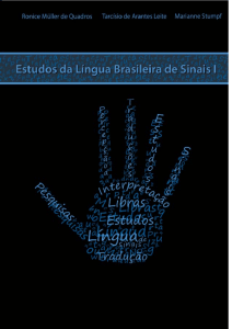Estudos da L&iacute;ngua Brasileira de Sinais I: Pesquisas em Lingu&iacute;stica e Tradu&ccedil;&atilde;o