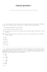 Gu&iacute;a de ejercicios 1 - F&iacute;sica Electromagnetismo - Certamen 1 FIS120