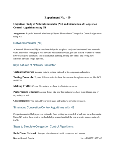 Network Simulator (NS) and Congestion Control Algorithms Experiment