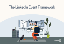 LinkedIn Event Framework: A Guide to Virtual & Hybrid Events