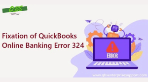 Fix QuickBooks Error 324: Banking Login Issues