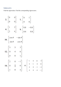 Eigenvalues and Eigenvectors Problem Set 8.1