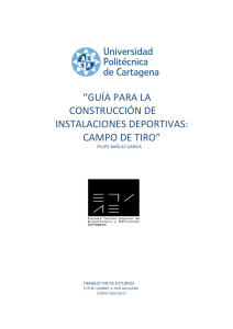 Gu&iacute;a para construir campos de tiro deportivos: normativa y proyectos