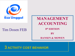 Management Accounting: Activity Cost Behavior (8th Ed)