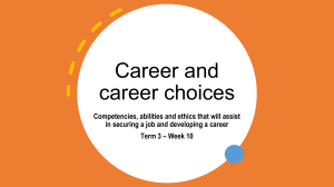 Career and Career Choices: Competencies for Job Security