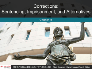 Corrections: Sentencing, Imprisonment, and Alternatives - Forensic Psychology