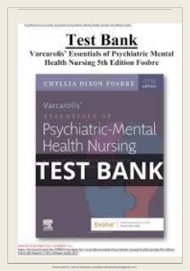 Varcarolis' Essentials of Psychiatric-Mental Health Nursing 5th Ed Test Bank