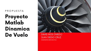 Propuesta Proyecto Matlab Din&aacute;mica de Vuelo Cessna 620