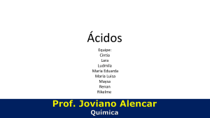 &Aacute;cidos - Apresenta&ccedil;&atilde;o de Qu&iacute;mica