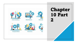 Chapter 10 Part 2: Marketing Concepts (Pricing, Distribution, Communication)