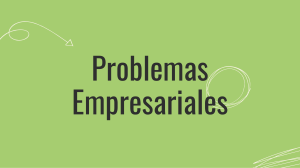 Problemas Empresariales: Casos de estudio