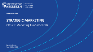 Strategic Marketing Class 1: Marketing Fundamentals