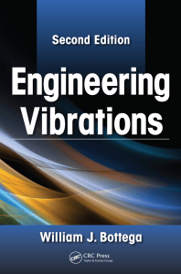Engineering Vibrations Textbook by William J. Bottega
