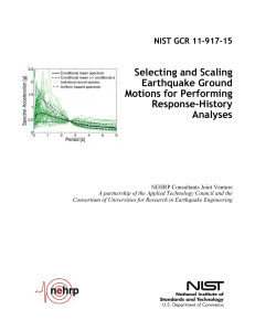 Selecting and Scaling Earthquake Ground Motions for Response-History Analyses