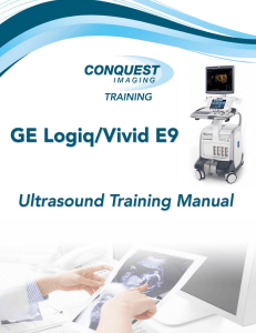 GE Logiq/Vivid E9 Ultrasound Training Manual