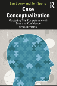 Sperry & Sperry - Case Conceptualization  Mastering This Competency with Ease and Confidence (2020)