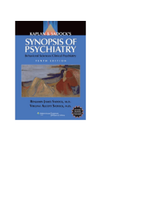 Kaplan & Sadock's Synopsis of Psychiatry 10th Ed