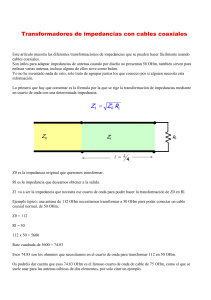 Transformadores de impedancias con cables coaxiales