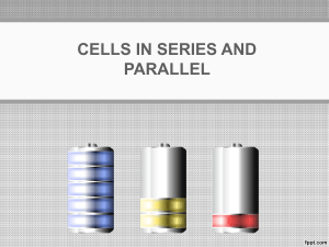 Cells in Series and Parallel