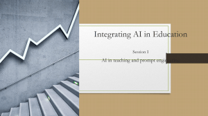 Integrating AI in Education: Session I - Teaching & Prompt Engineering