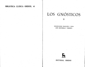 LOS GN&Oacute;STICOS II: An&aacute;lisis de Herej&iacute;as Gn&oacute;sticas