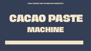 Cacao Paste Machine: Design, Development, and Performance Evaluation