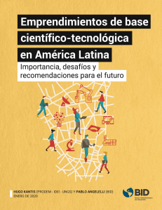 Emprendimientos Cient&iacute;fico-Tecnol&oacute;gicos en Am&eacute;rica Latina: Desaf&iacute;os y Recomendaciones