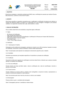 Norma SNQC/END NA-001: Certifica&ccedil;&atilde;o de Pessoas em Ensaios N&atilde;o Destrutivos