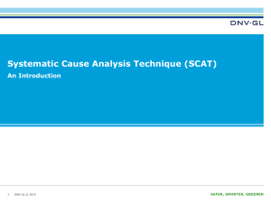 SCAT: Systematic Cause Analysis Technique Introduction