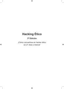 Hacking &Eacute;tico: C&oacute;mo Convertirse en Hacker &Eacute;tico en 21 D&iacute;as