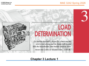 MAE 3242 Lecture 1: Load Determination