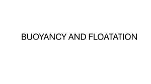 Buoyancy and Floatation: Principles & Examples