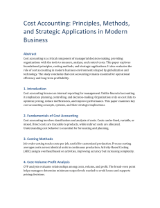 Cost Accounting: Principles, Methods, Strategic Applications