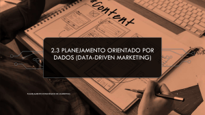 Planejamento Orientado por Dados: Marketing Estrat&eacute;gico