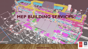 MEP Building Services: A Comprehensive Guide