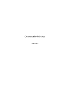 Comentario de Mateo por Macarthur: An&aacute;lisis Teol&oacute;gico